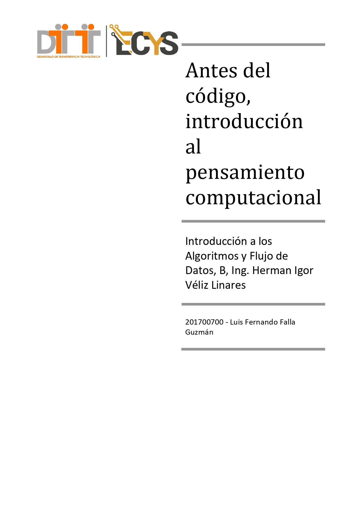Antes del código, introducción al pensamiento computacional