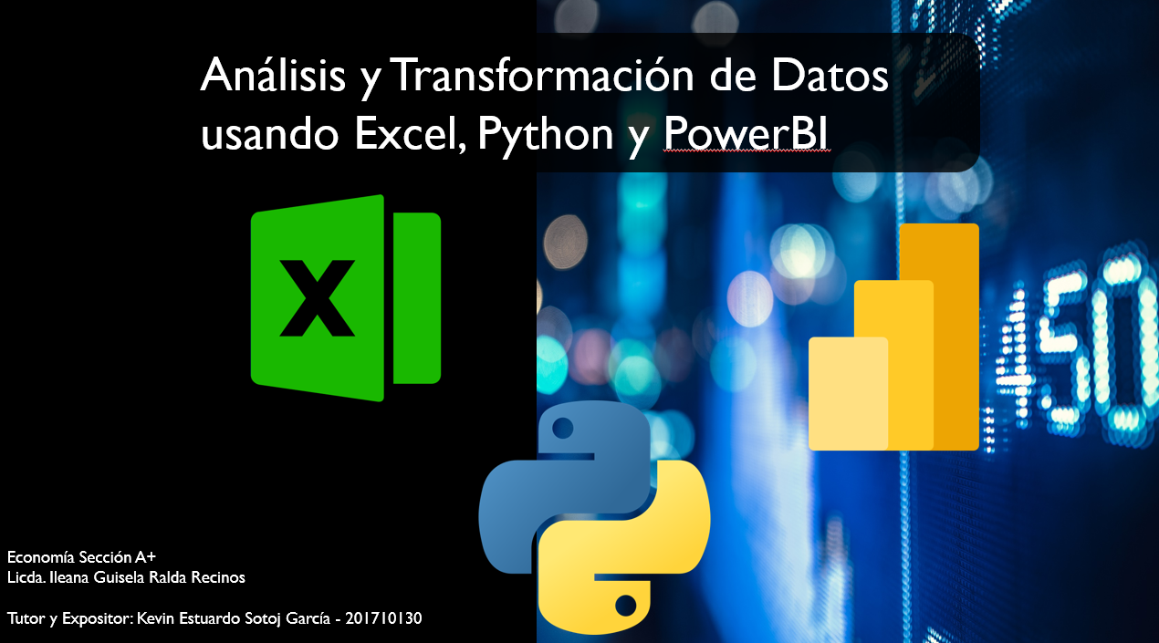 Análisis y Transformación de Datos usando Excel, Python y PowerBI
